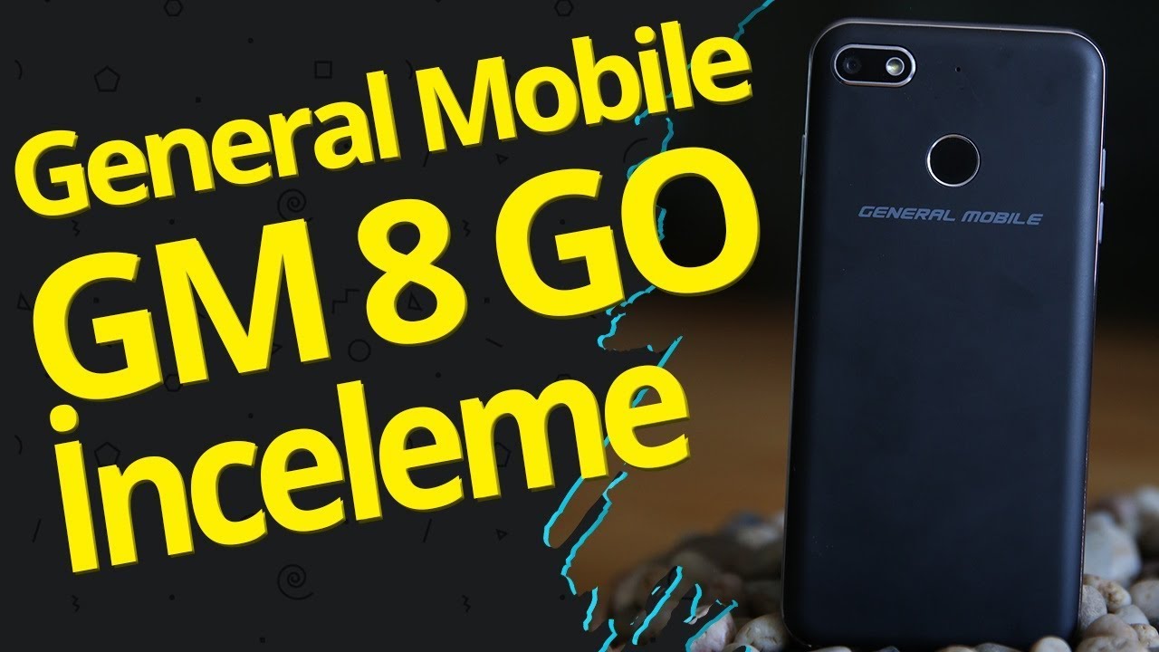 General Mobile GM 8 GO inceleme