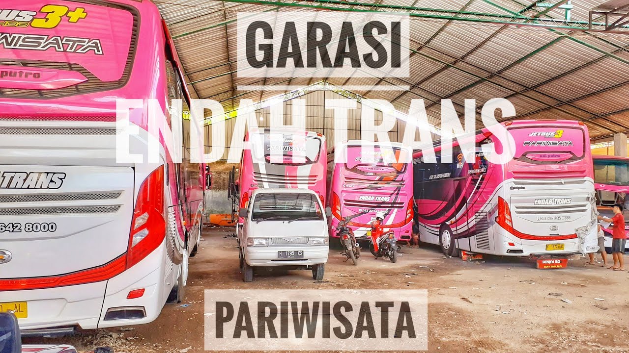 berkunjung ke garasi endah trans review garasinya dan jetbusnya
