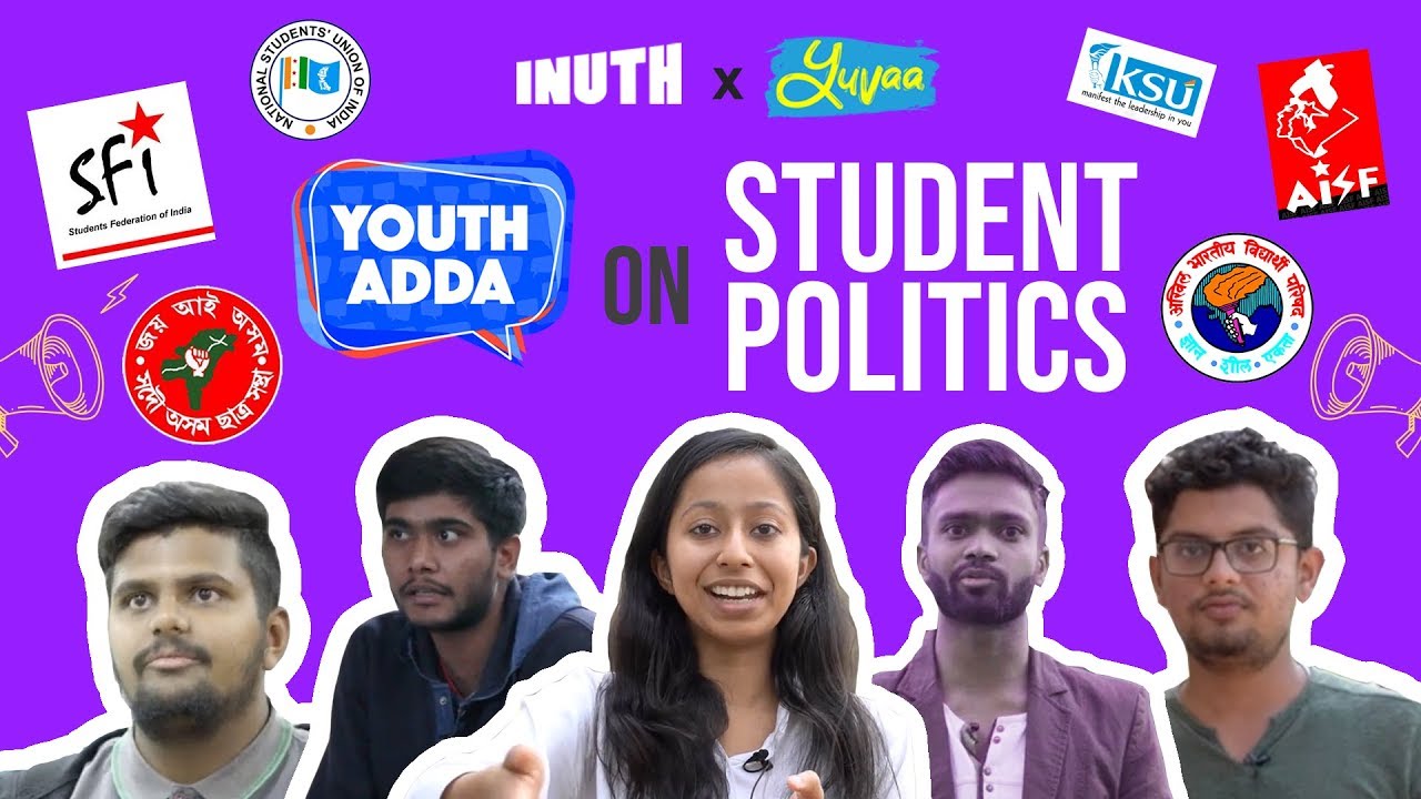 Youth Adda: How Does Student Politics Work? | Elections 2019