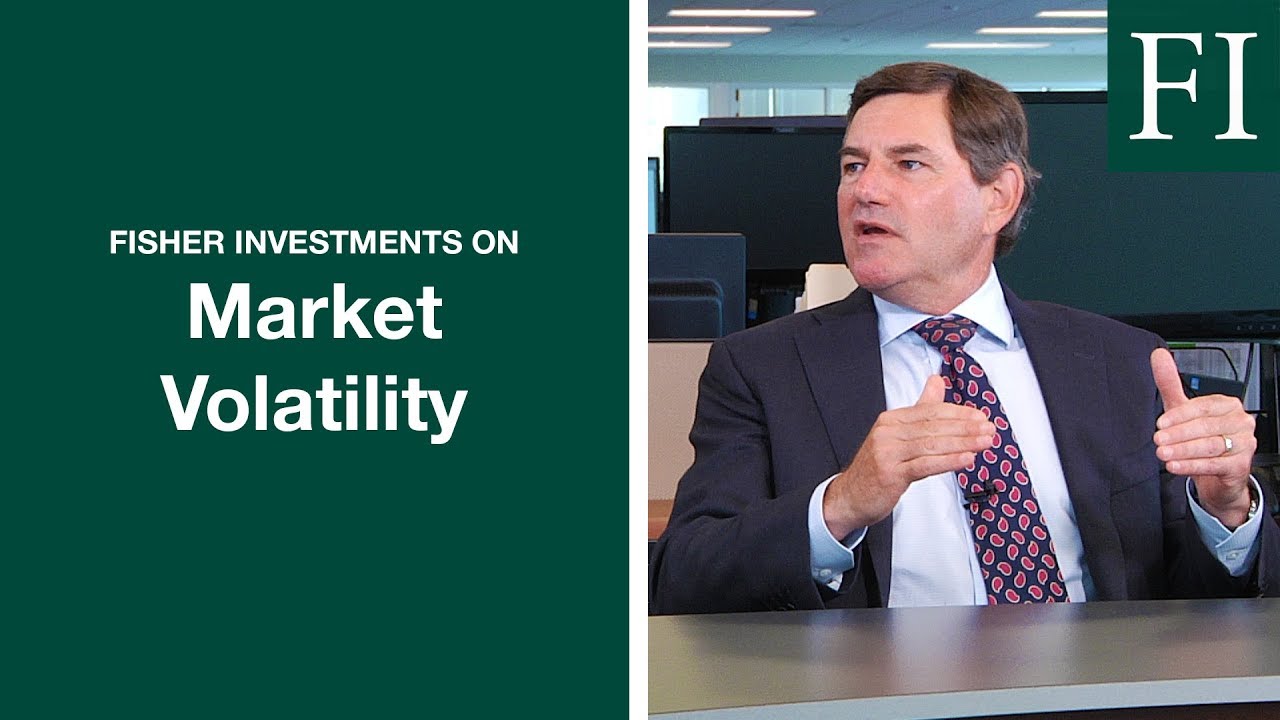 Fisher Investments on Whether Market Volatility is Normal