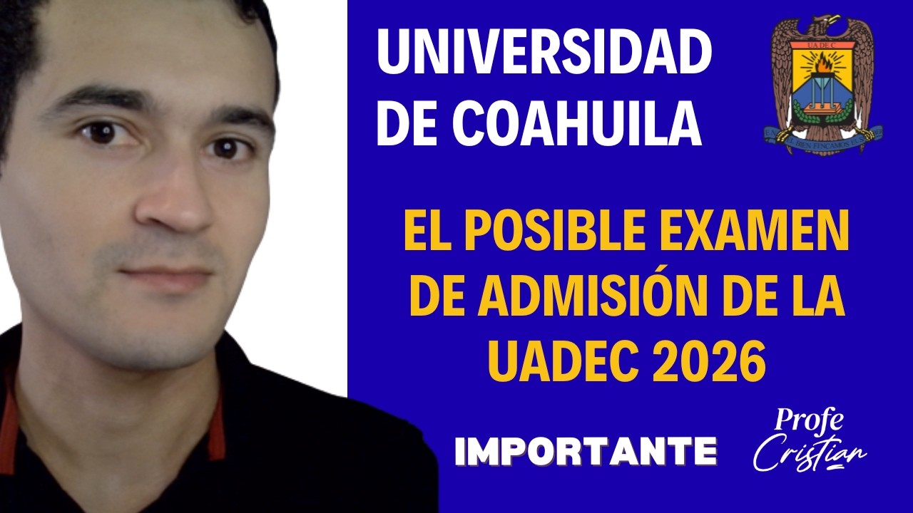 Cómo estudiar para el EXANI II si presentas en la UAdeC 2026