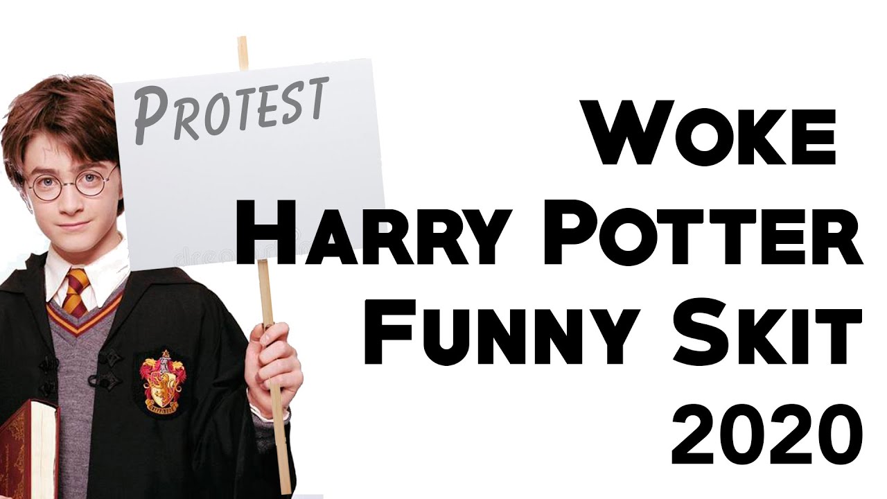 Woke Harry Potter Funny Skit 2020