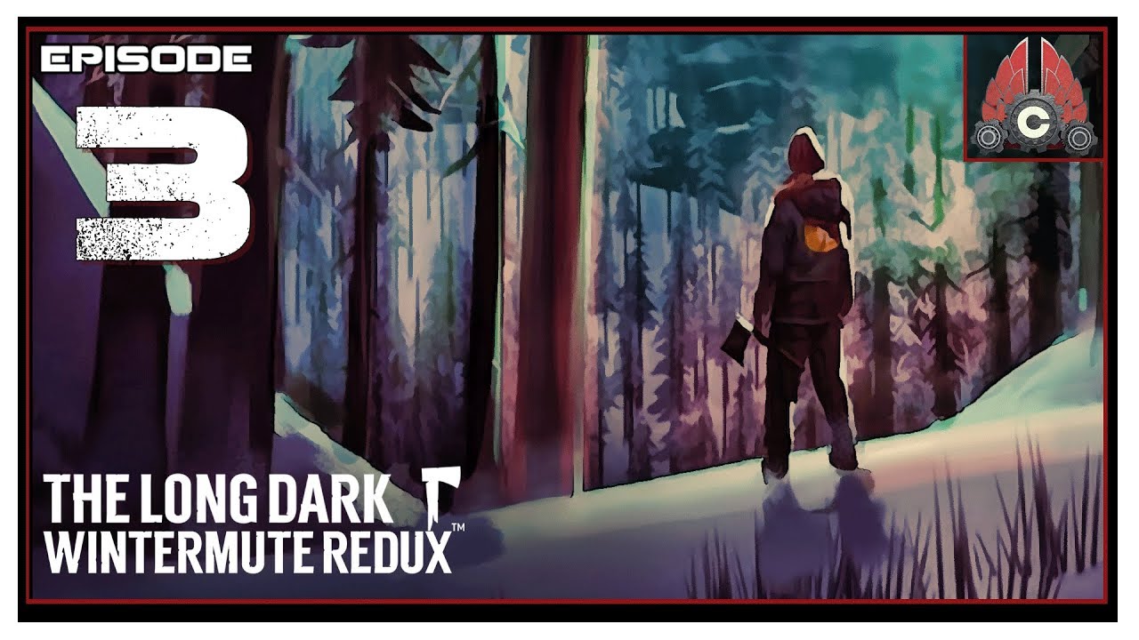 Let's Play The Long Dark Redux With CohhCarnage - Episode 3