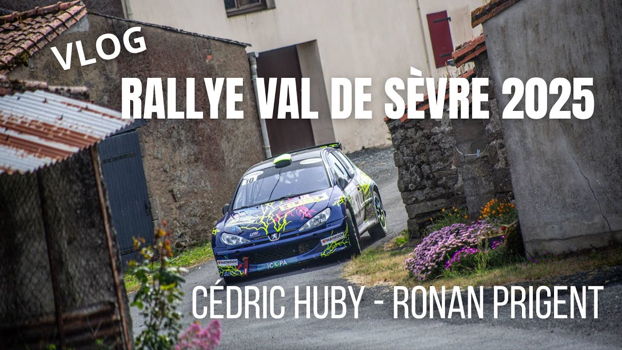 VLOG - RALLYE VAL DE SÈVRE / HUBY - PRIGENT