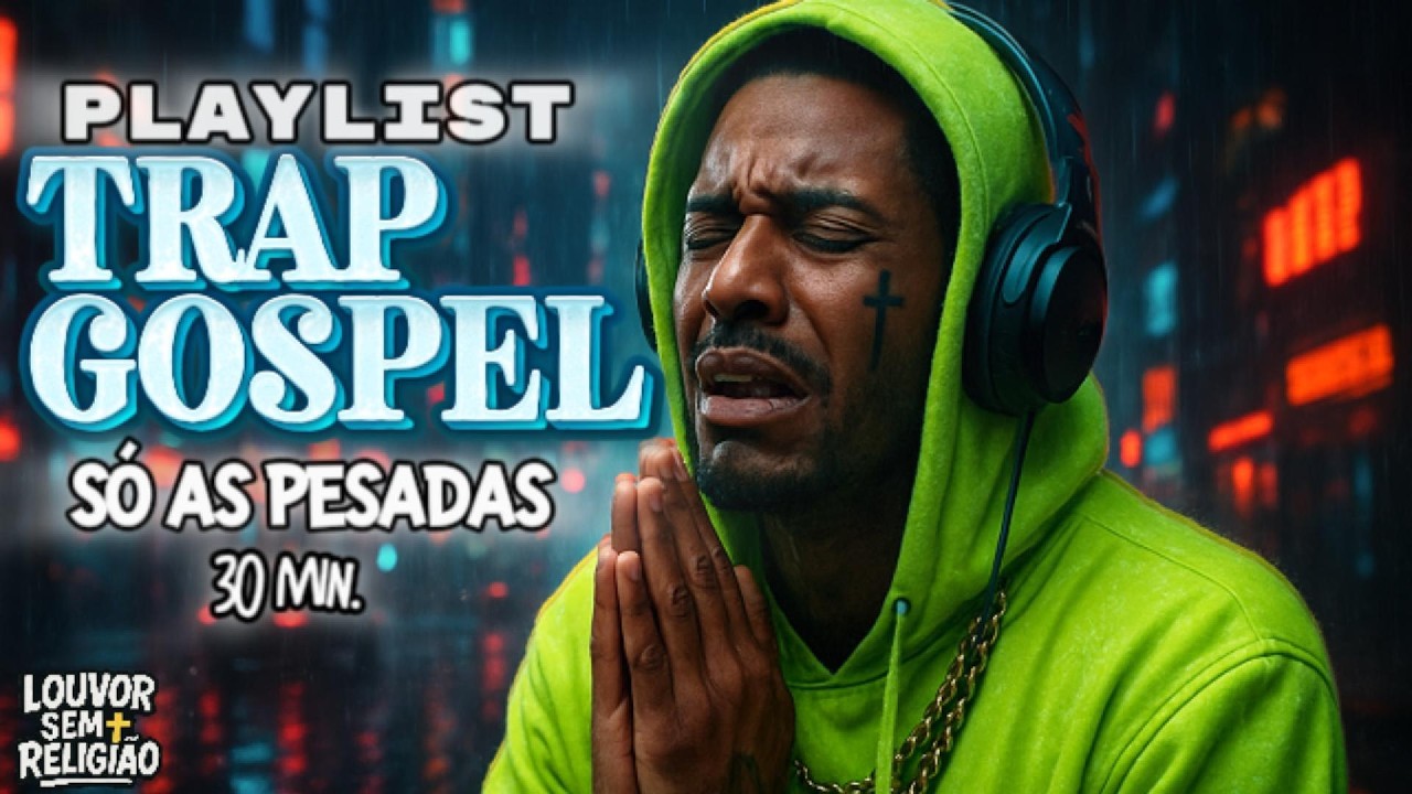 TRAP GOSPEL LANÇAMENTO 2026 | LOUVOR PESADÃO 🔥 DEUS VAI FALAR ATRAVÉS DESSA PLAYLIST