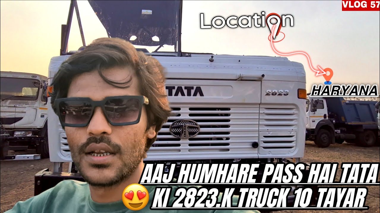 VLOG 57. AAJ HUMHARE PASS HAI TATA KI 10 TYRE TRUCK JISA HUM LEKAR JAARAH HAI HARYANA 😍