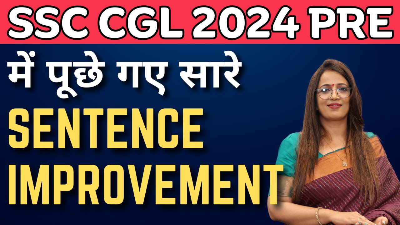 SSC CGL 2024 Pre में पूछे गए सारे Sentence Improvement | Grammar| English With Rani Ma'am