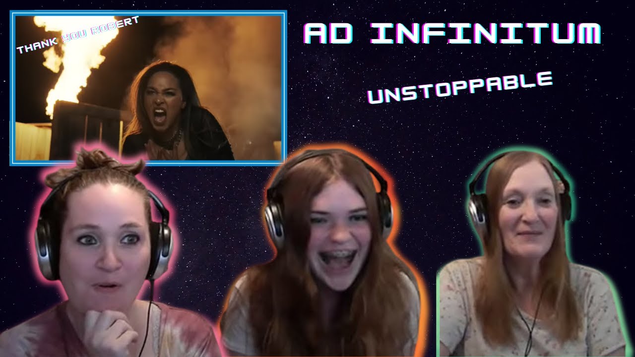 First Time Hearing | 3 Generation Reaction | Ad Infinitum | Unstoppable