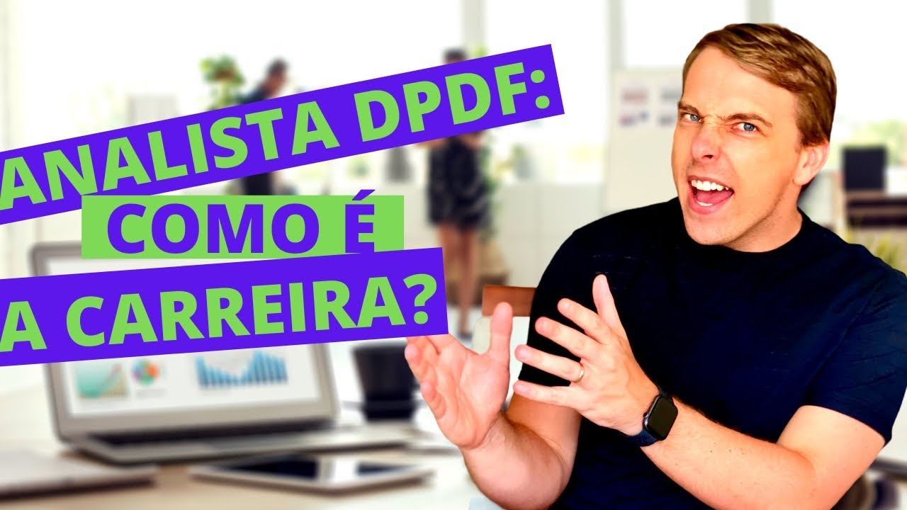 Como é a carreira de Analista da DPDF