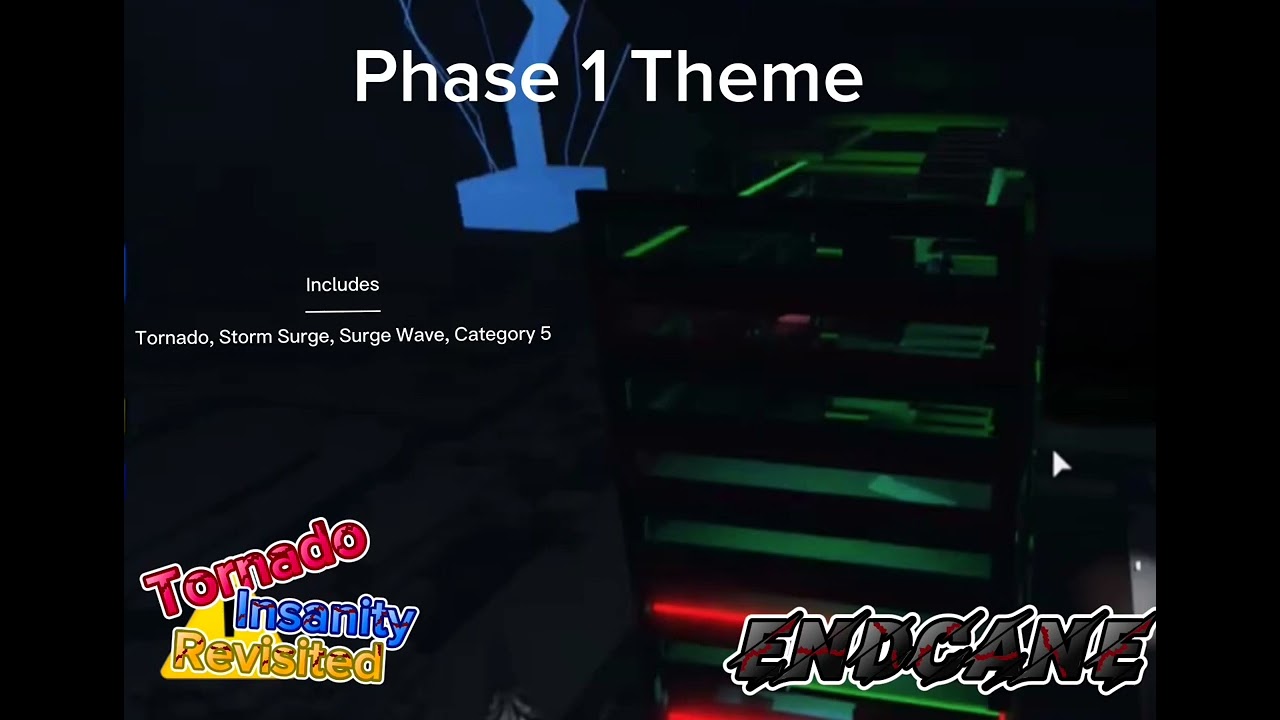 Tornado Insanity Revisited - ALL Endcane Themes
