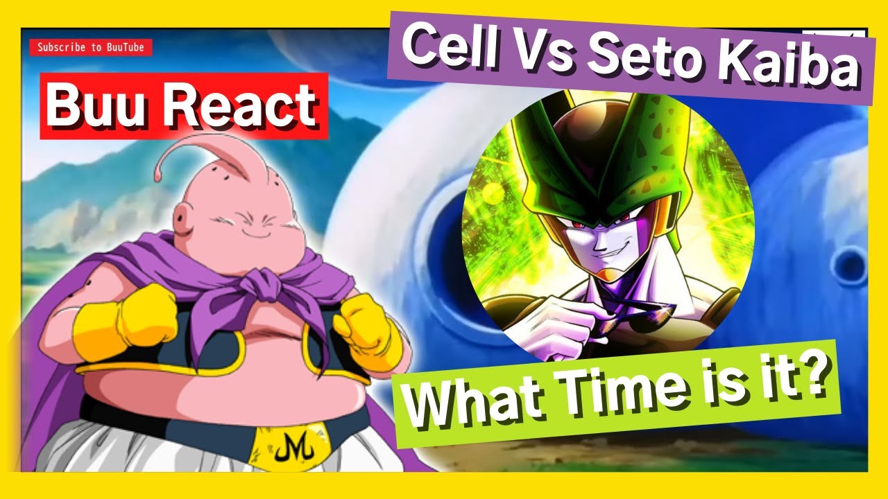 Cell Vs Seto Kaiba | Buu React | Devil Artemis