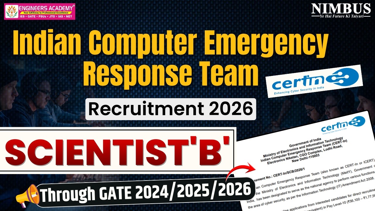 CERT-In Recruitment 2026 | Scientist &lsquo;B&rsquo; | Through GATE 2024/2025/2026 | Scientist &lsquo;B&rsquo; Vacancy 2026