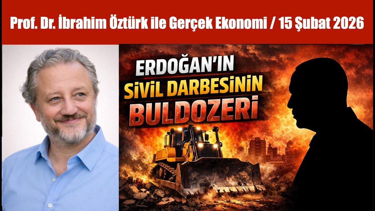 ERDOĞAN'IN SİVİL DARBESİNİN BULDOZERİ... SAVAŞ KABİNESİ KURDU / PROF. DR. İBRAHİM ÖZTÜRK