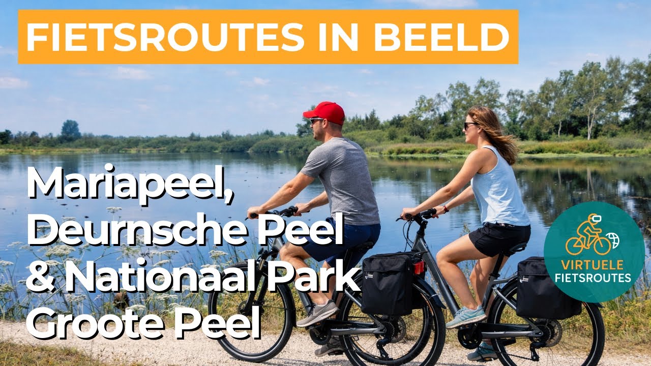 Virtueel Fietsen | Mariapeel, Deurnsche Peel en Nationaal Park Groote Peel