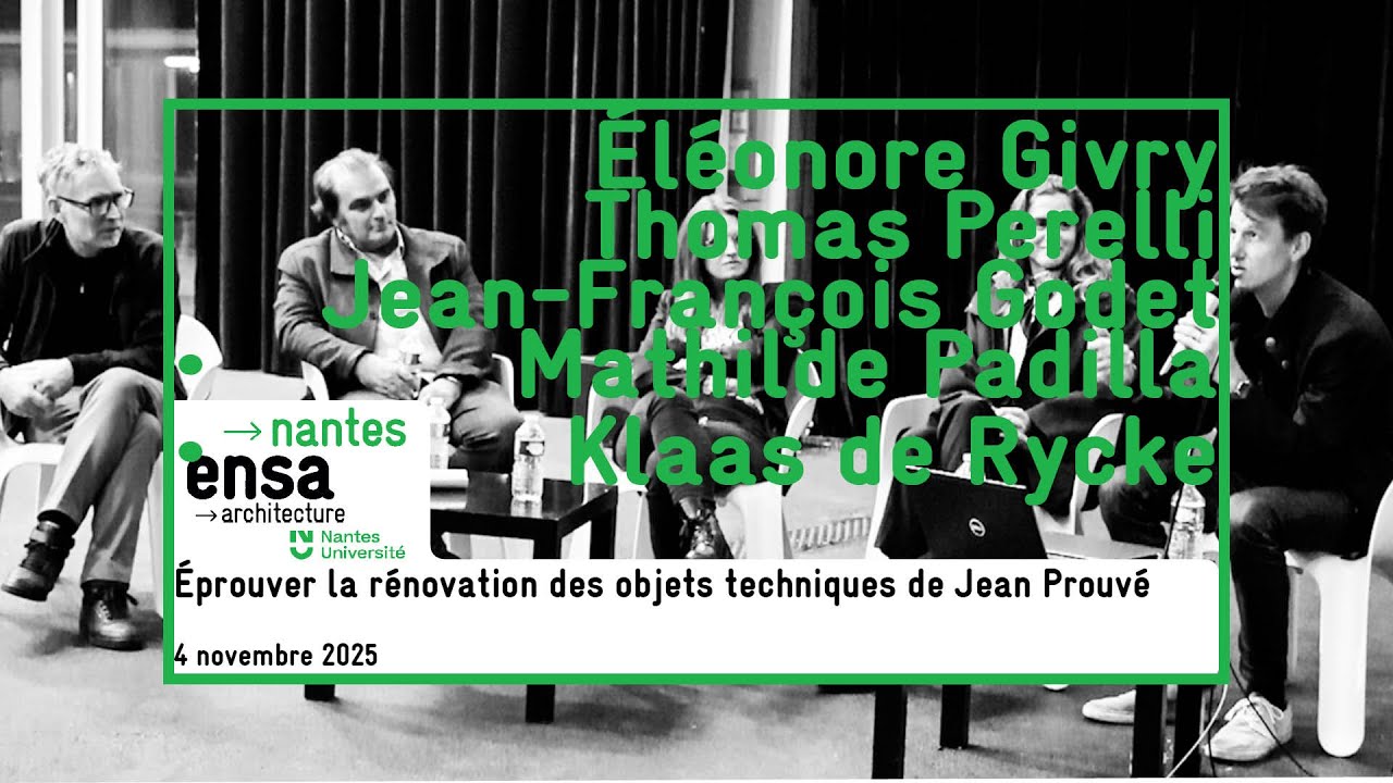 Éprouver la rénovation des objets techniques de Jean Prouvé