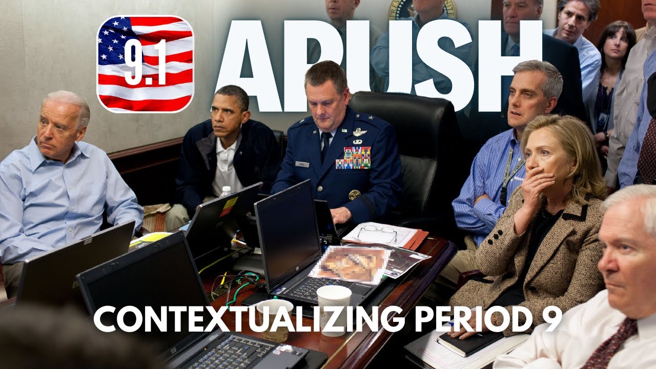 APUSH #99 - 9.1 Contextualizing Period 9