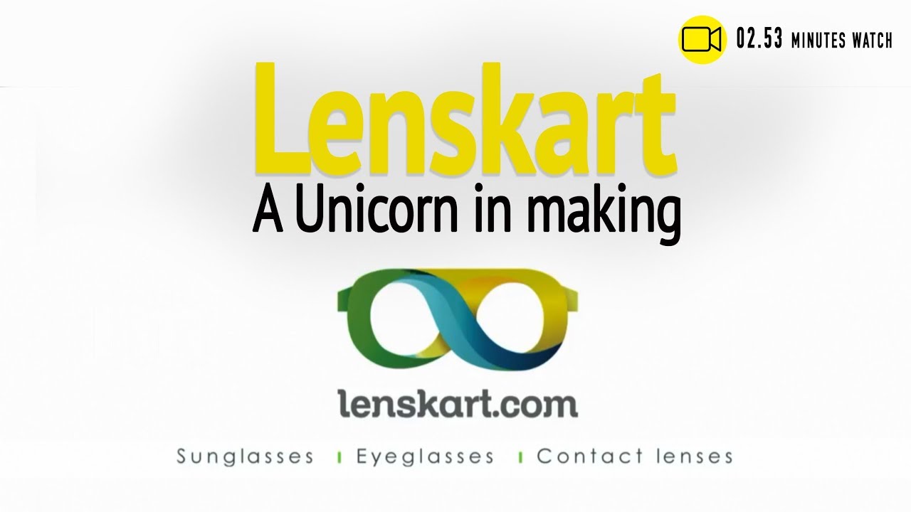 Lenskart zooms past losses, to enter Unicorn status | Channeliam