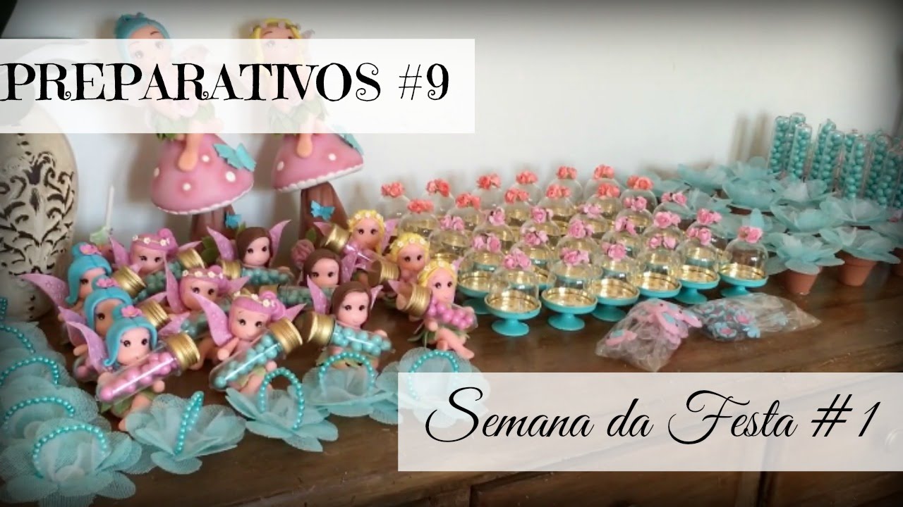 JARDIM ENCANTADO DA ESTHER - PREPARATIVOS #9 - SEMANA DA FESTA - VLOG 1