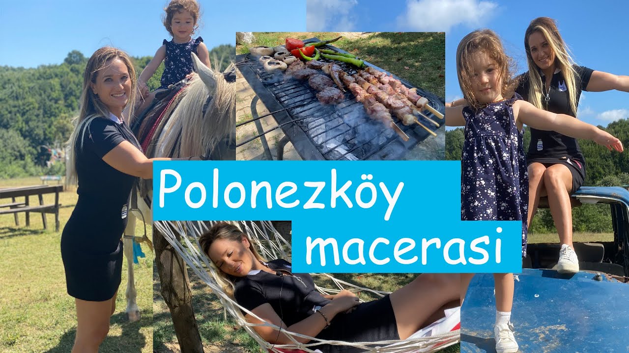 Polonezköy Mangal ( Biraz sohbet, doğa, mangal, hamak keyfi ve Lena'dan Masallar )