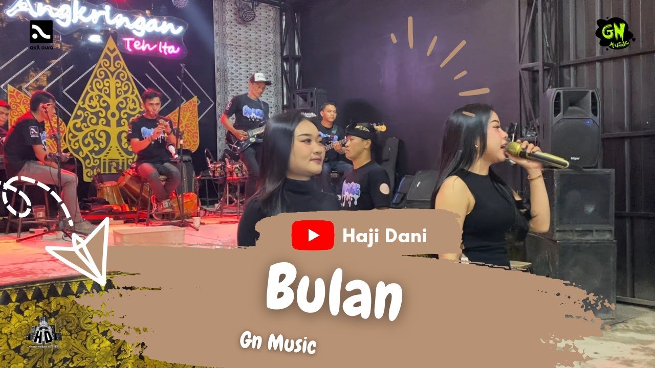 BULAN - GN MUSIC LIVE ANGKRINGAN TEH ITA