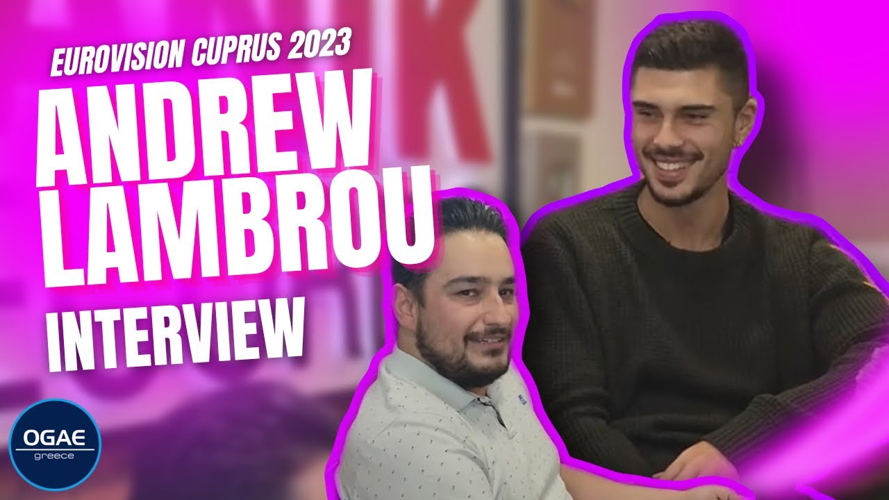 OGAE Greece interviews Andrew Lambrou ( Cyprus 2023 🇨🇾 ) || Eurovision 2023