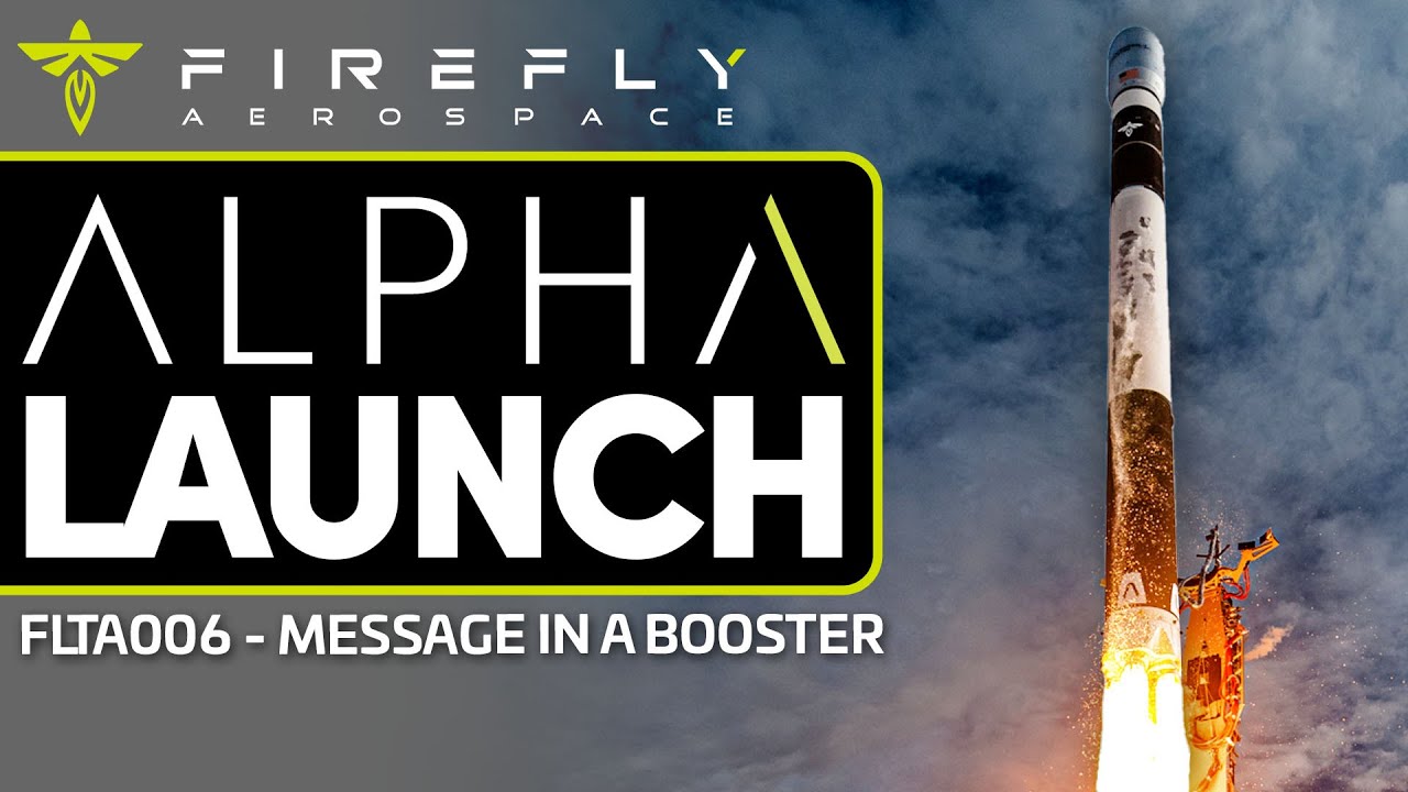 Firefly Aerospace Launches Alpha FLTA006 