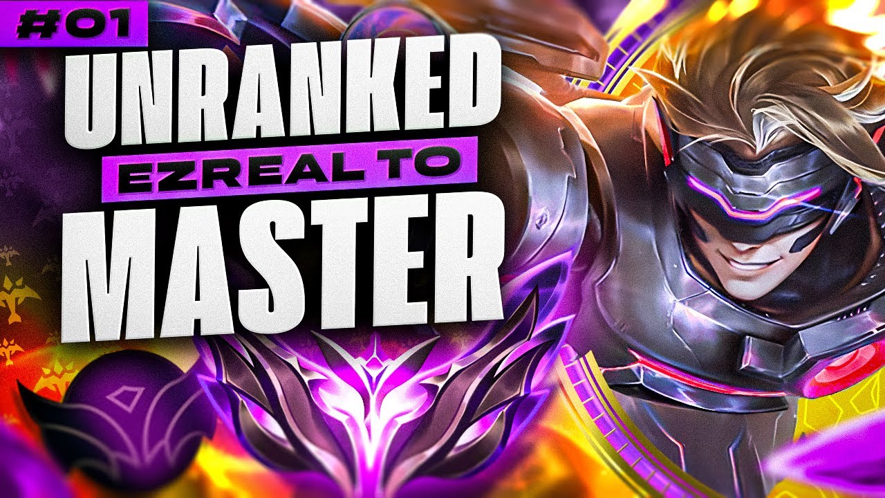 Ezreal Unranked to Master #1 - Ezreal ADC Gameplay | League of Legends