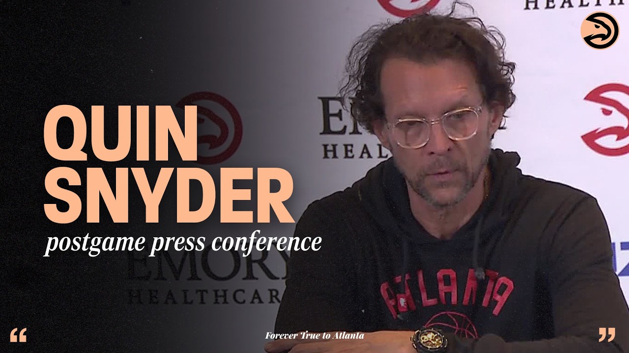 Hawks vs. Wizards Postgame Press Conference: Quin Snyder
