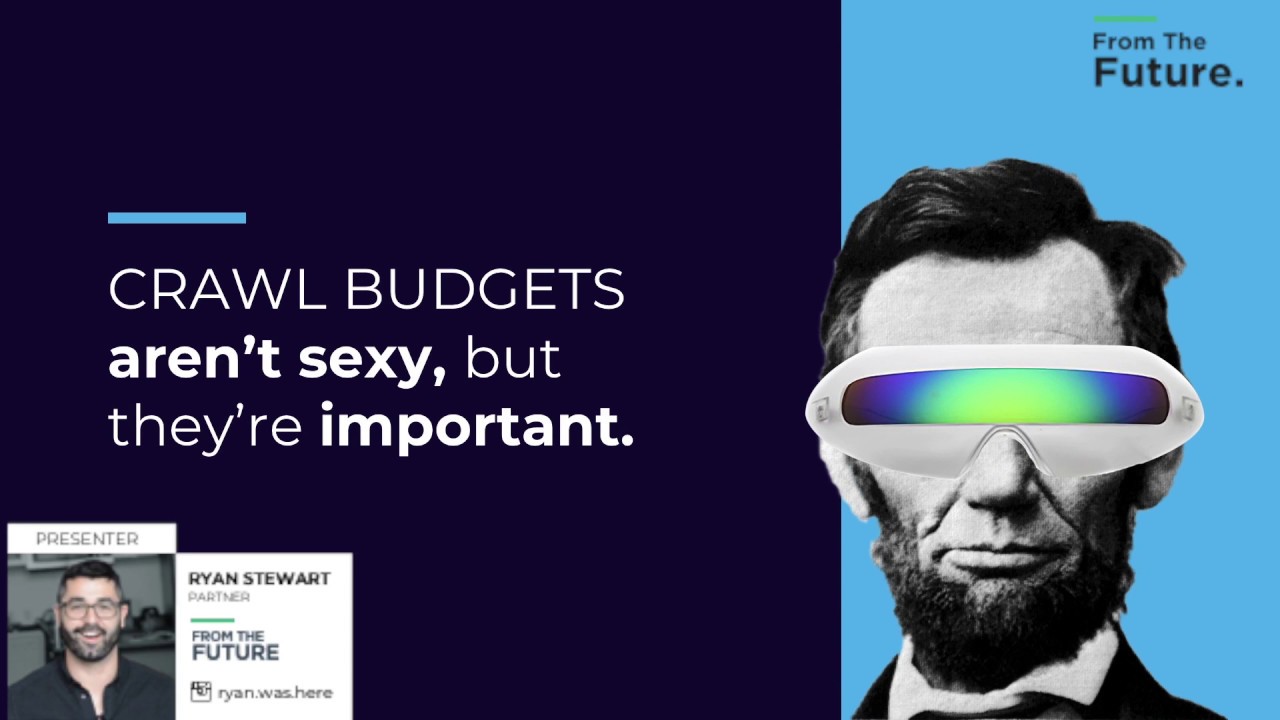 Complete Guide to Crawl Budget Optimization - From The Future