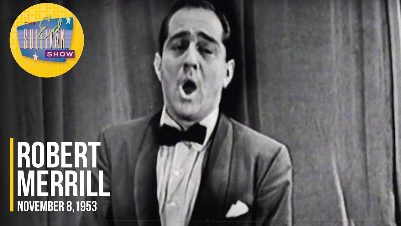Robert Merrill "Some Enchanted Evening" on The Ed Sullivan Show