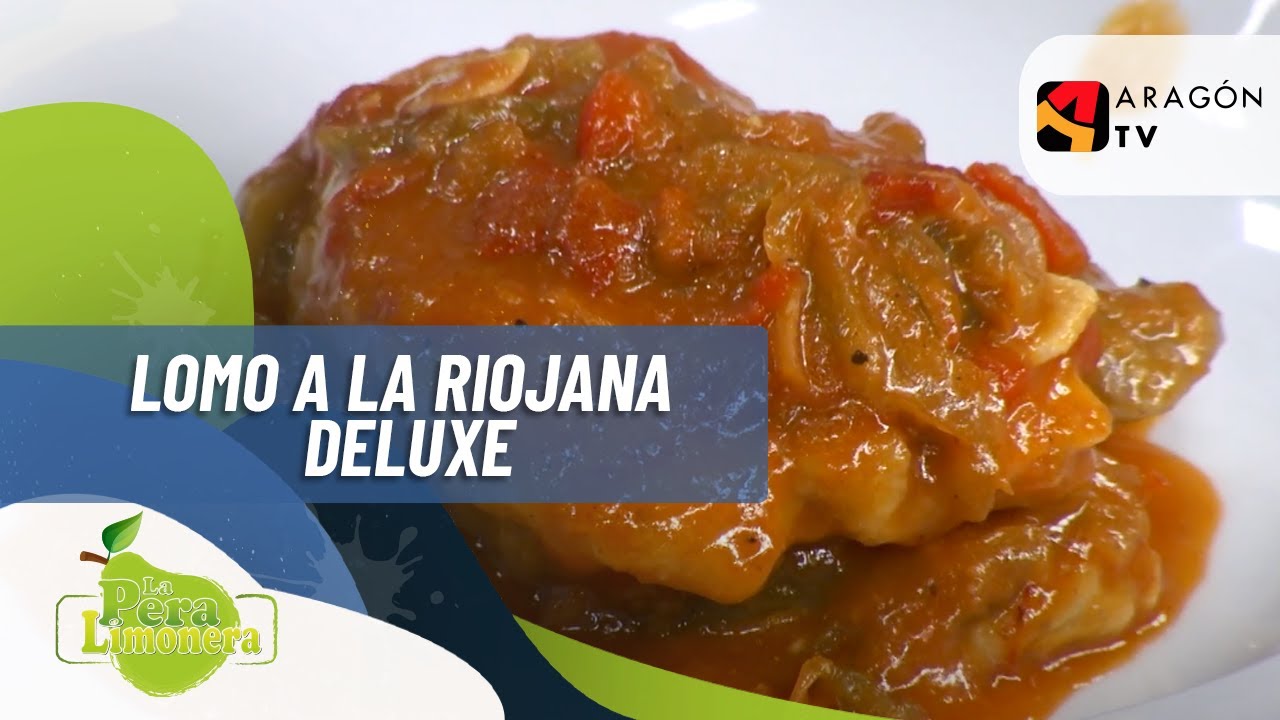 LOMO A LA RIOJANA DELUXE - LPL PGM 2240 RECETA 1