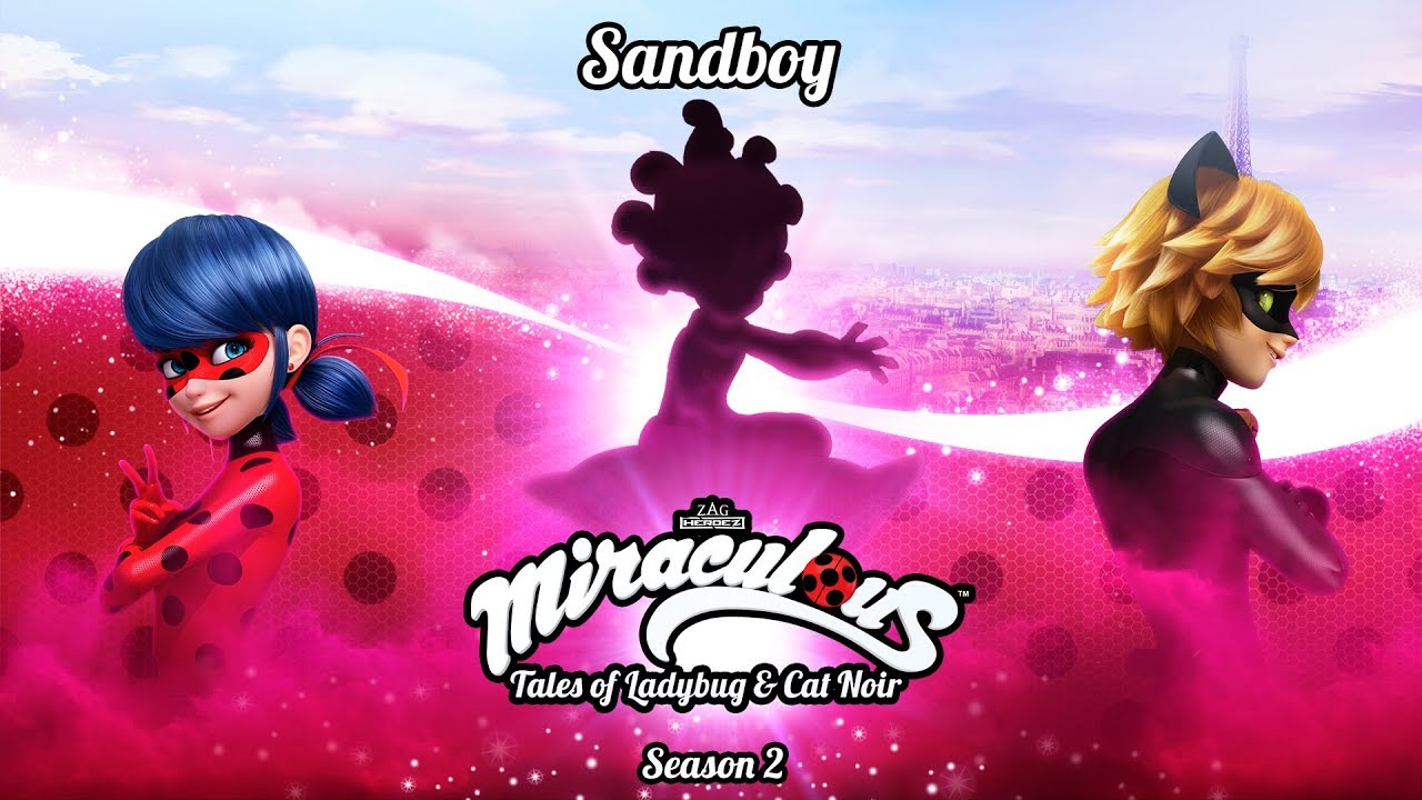 MIRACULOUS | 🐞 SANDBOY - OFFICIAL TRAILER 🐞 | Tales of Ladybug and Cat Noir