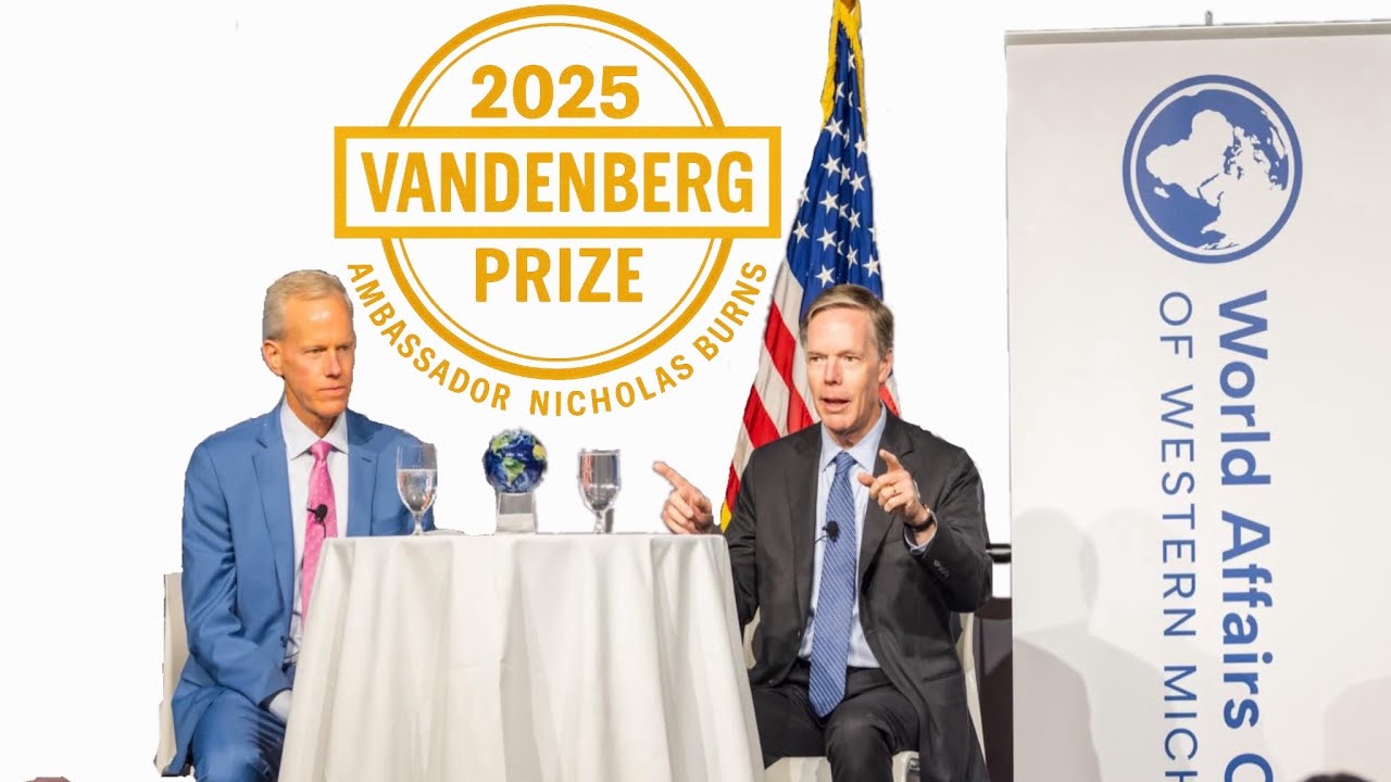 Ambassador Nicholas Burns – World Affairs Council of West Michigan 2025 Vandenberg Prize