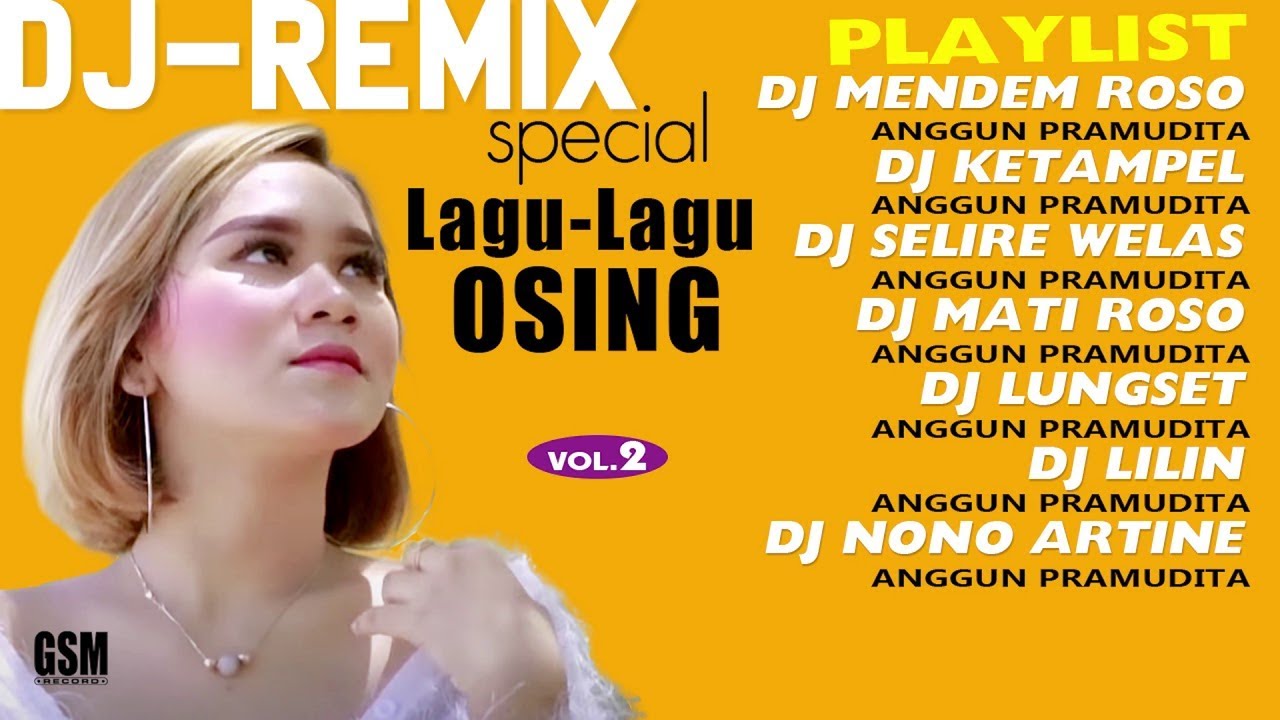 Dj-Remix  Special Lagu - Lagu Osing Vo. 2