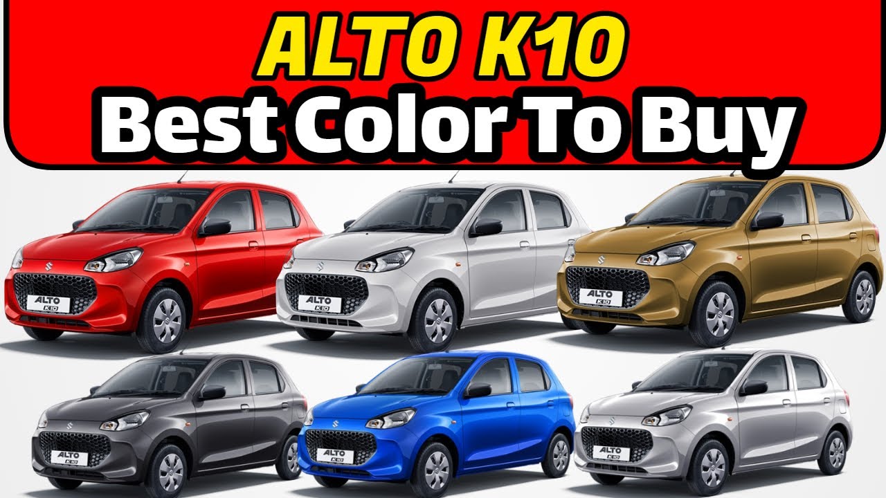 Maruti Suzuki ALTO K10 Color Options | Alto K10 Best Color to Buy 2022
