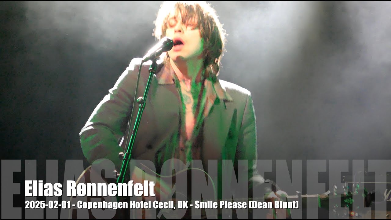 Elias Rønnenfelt - Smile Please (Dean Blunt) - 2025-02-01 - Copenhagen Hotel Cecil, DK
