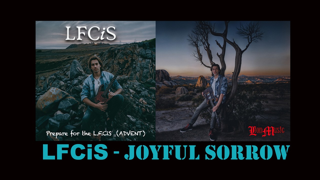 LFCiS - Joyful Sorrow