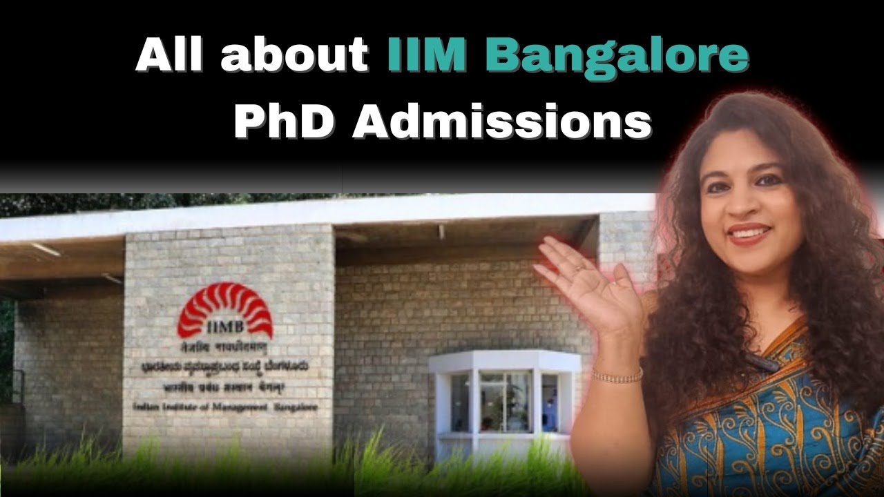 IIM Banglore PhD Admission 2025