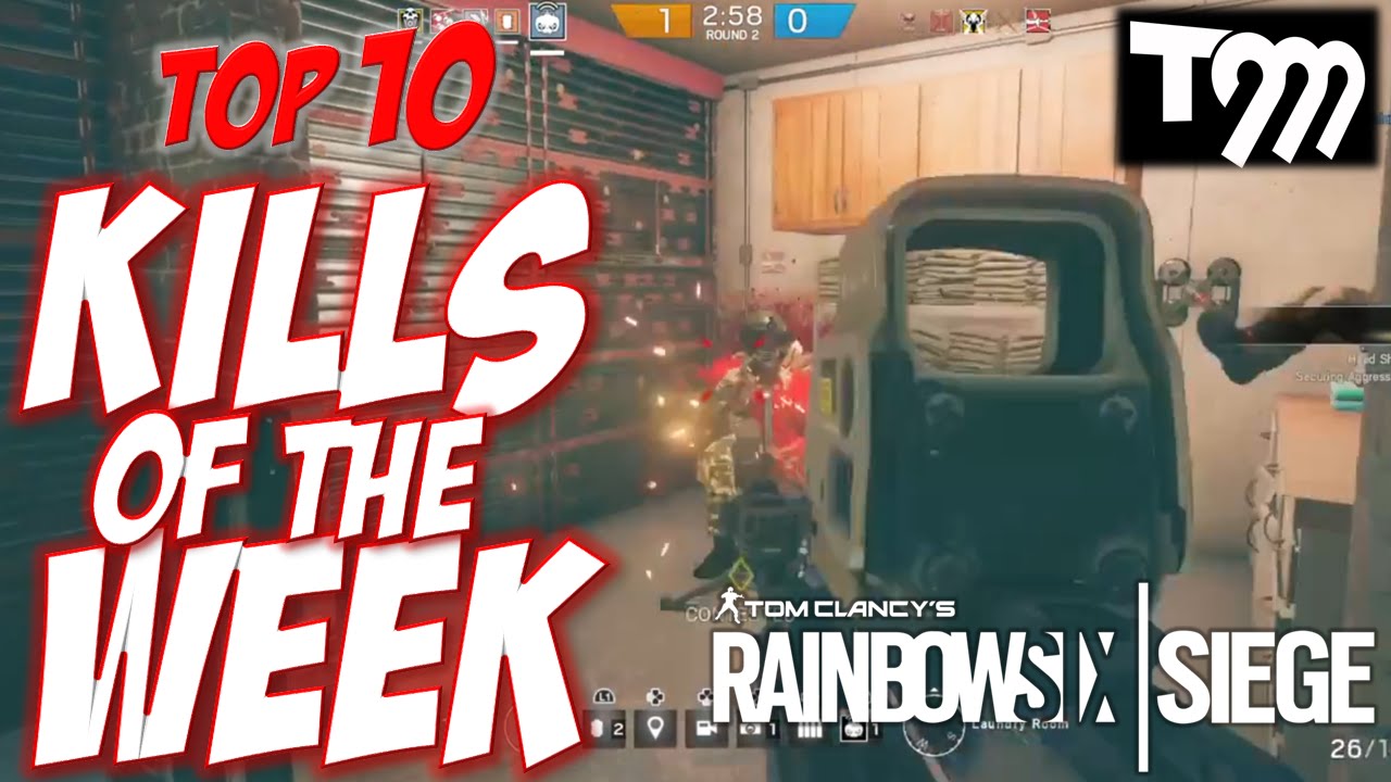 RAINBOW SIX SIEGE - Top 10 Kills of the Week #27