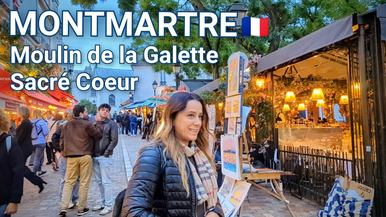 Paris 🇫🇷  Montmartre - Moulin, Artists’ Square & Sacré-Cœur - Walking Tour 