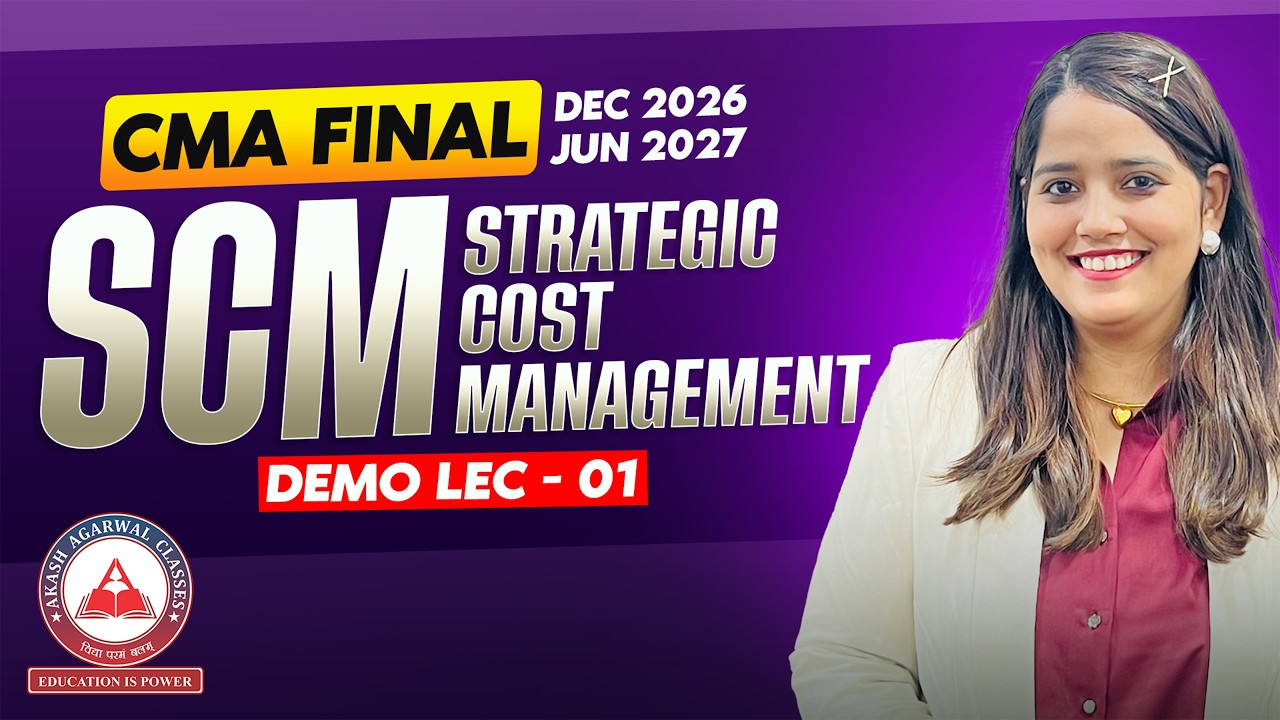 CMA Final Group 3 | SCM Demo Lecture 01 | Dec 2026 & June 2027