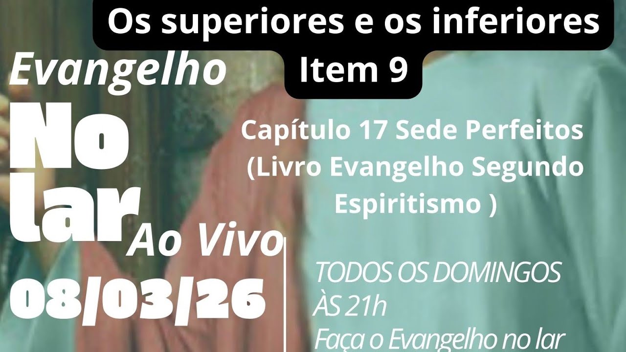 Evangelho no lar 8/03/2026