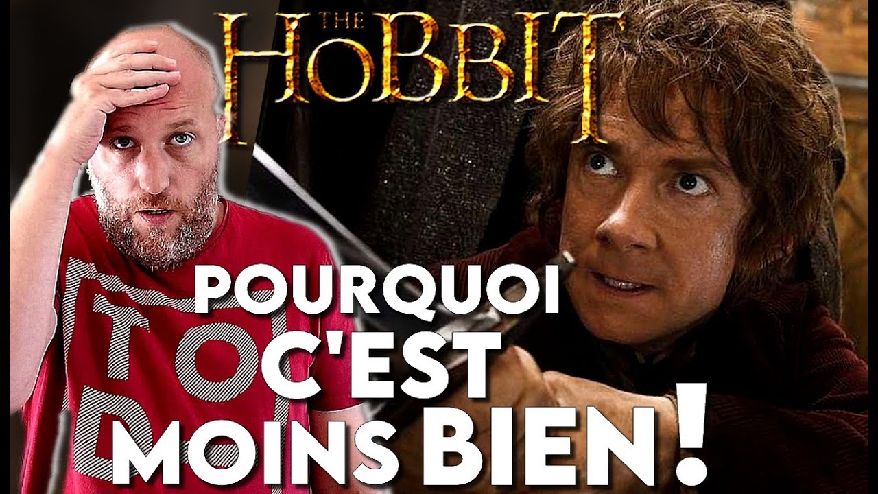 La Trilogie HOBBIT - Pourquoi c'est moins bien que le Seigneur des Anneaux !