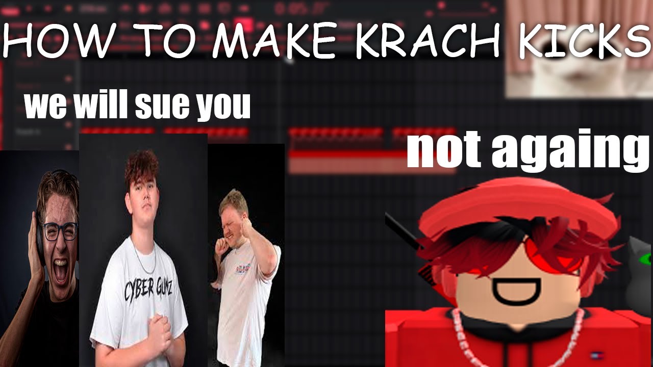 HOW TO MAKE KRACH KICKS (I GOT SUED AGAIN?????)