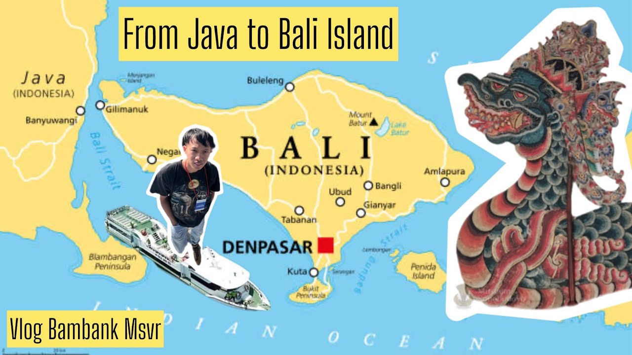 FROM JAVA TO BALI ISLAND 