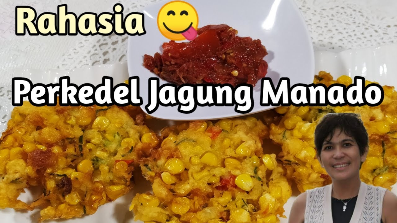 Resep Perkedel jagung khas Manado. Ini bumbu rahasianya.