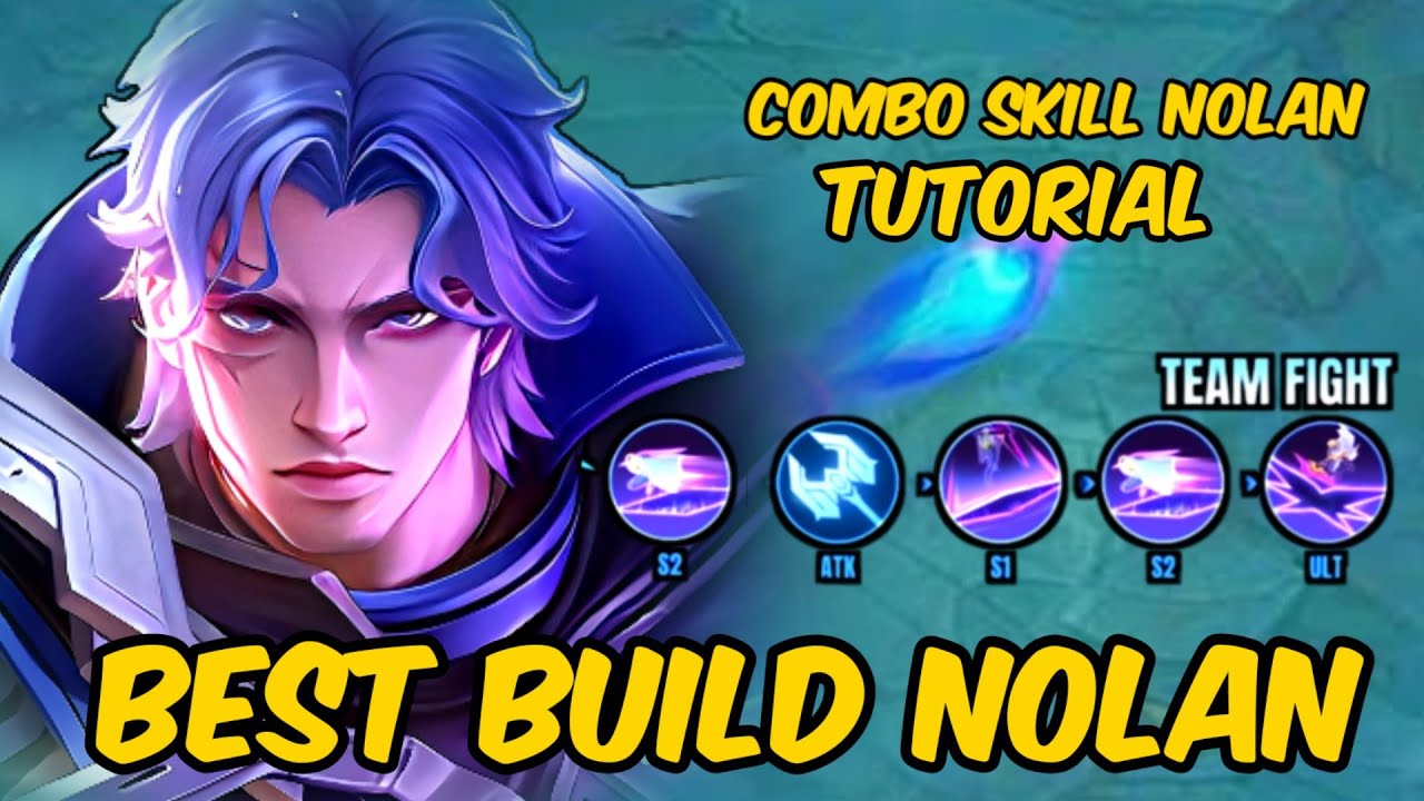 Nolan Gameplay Tutorial Best Build - Mobile Legends Highlight