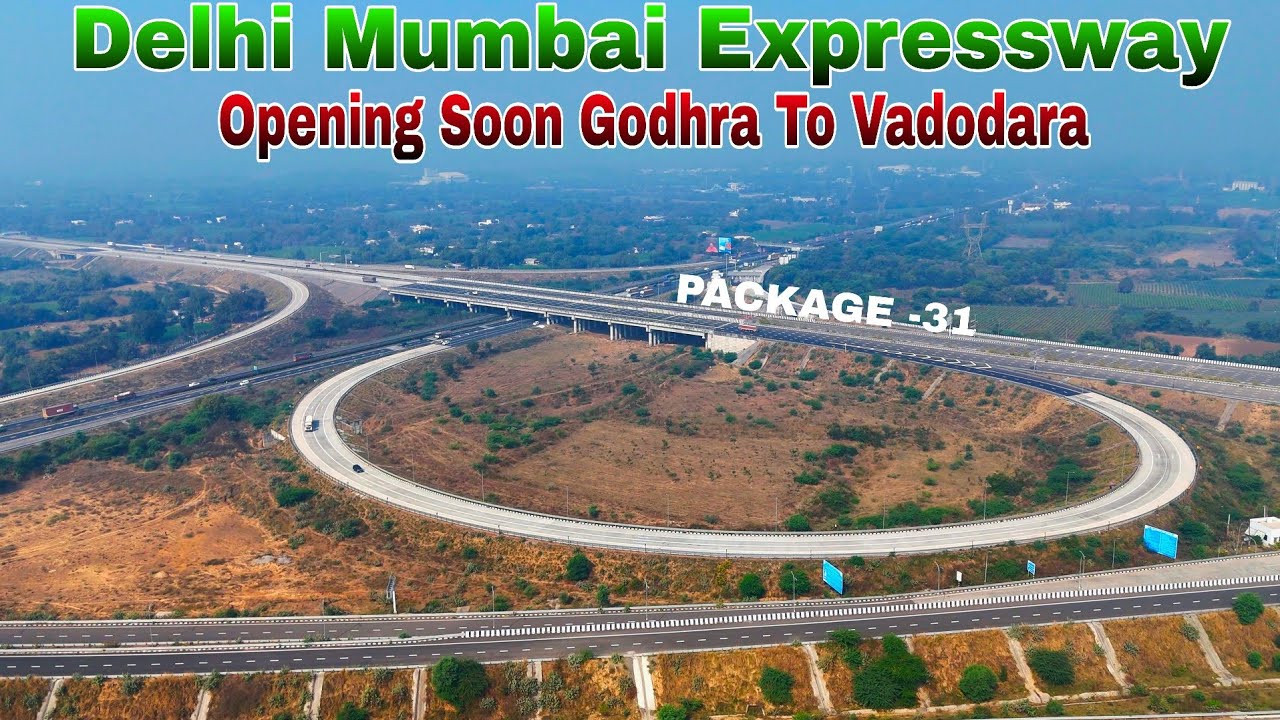 जल्दी खुलेगा  गोधरा से वडोदरा/ Delhi Mumbai Expressway January 2026 Letest Update 📍 Gujarat #4k 