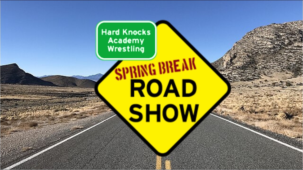 Hard Knocks Academy Wrestling Episode 257   Spring Break Road Show 2026