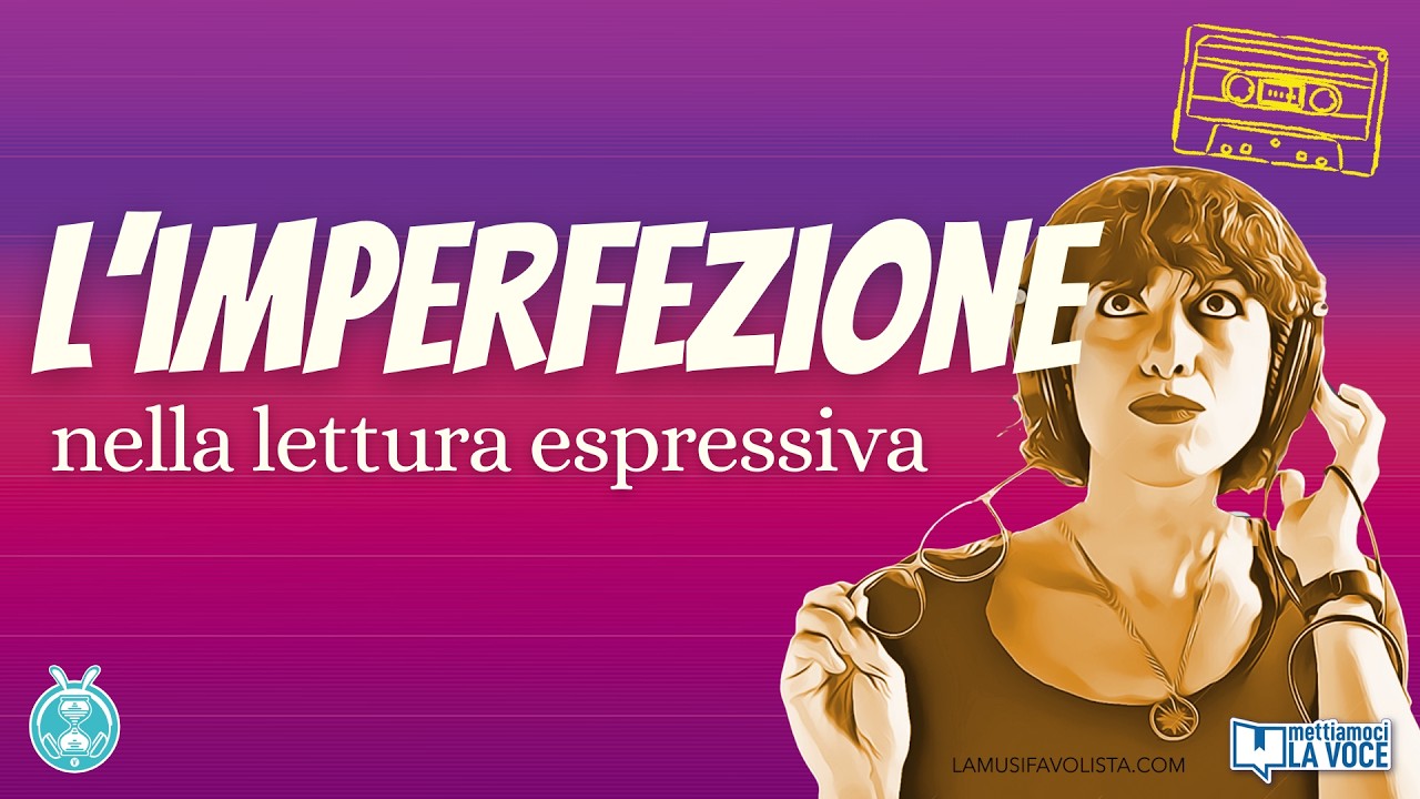 L'imperfezione nella lettura espressiva